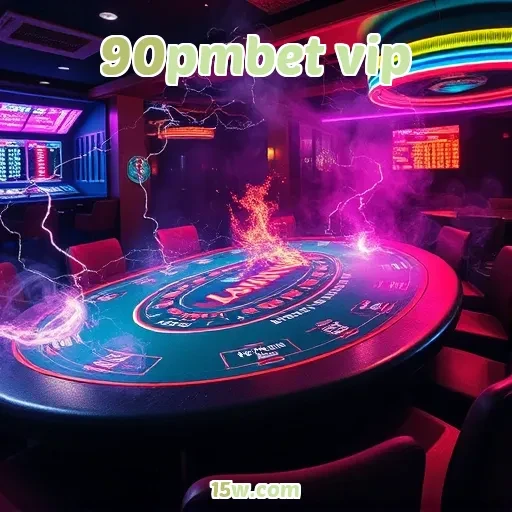 90pmbet vip: Jogos Incríveis Para Os Amantes de Apostas Online